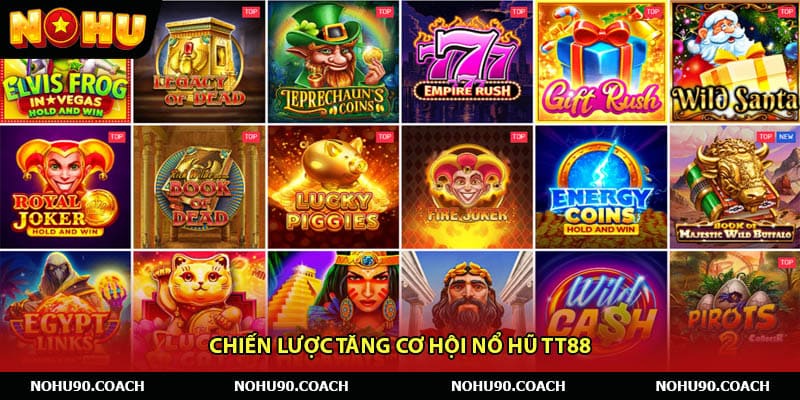 Chiến Lược Tăng Cơ Hội Nổ Hũ TT88